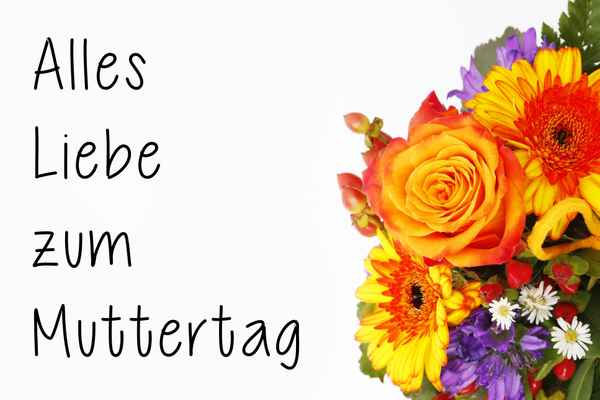 Alles Liebe zum Muttertag