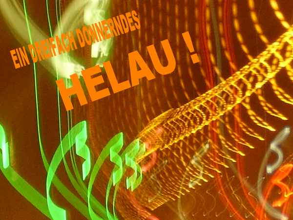 Ein dreifach donnerndes Helau!