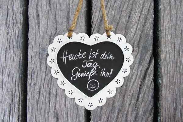 Heute ist dein Tag...