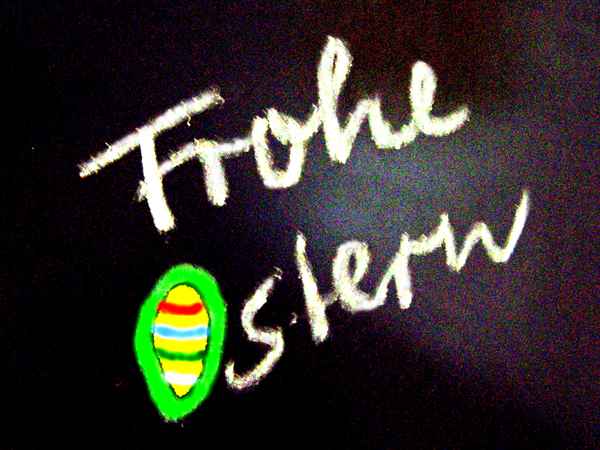 Frohe Ostern - Kreide 2
