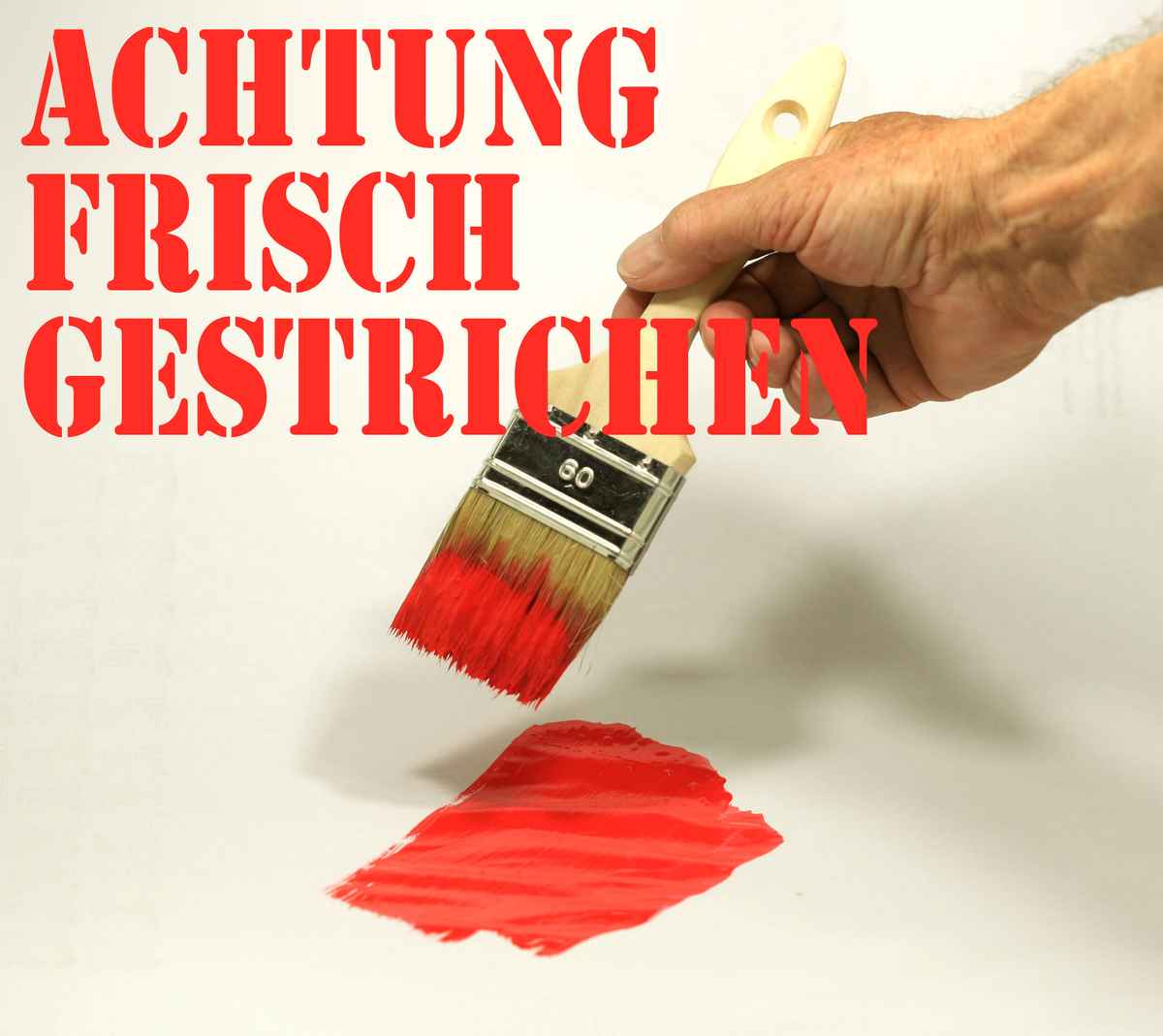 Frisch gestrichen (m.Text)