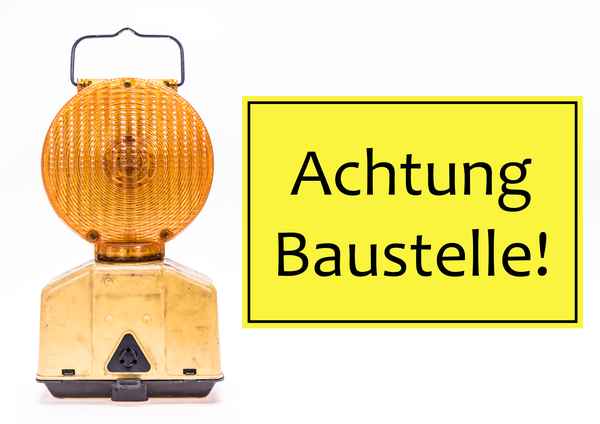 Achtung Baustelle