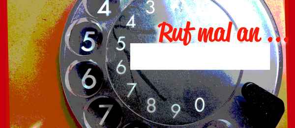 Ruf mal an