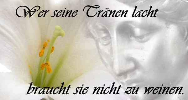 wer tränen lacht...