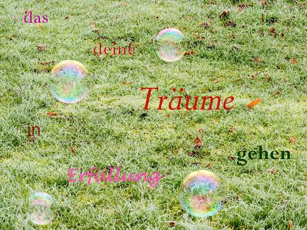 das deine träume in erfüllung gehen