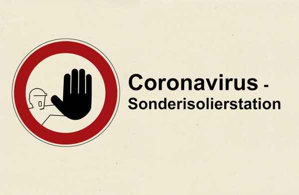 Kein Zutritt – Coronavirus Isolierstation