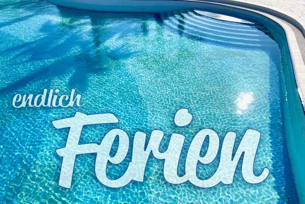 Endlich Ferien
