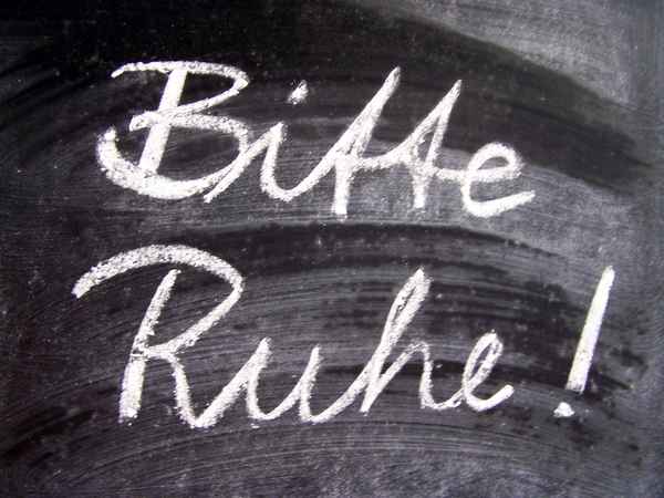 Bitte Ruhe!