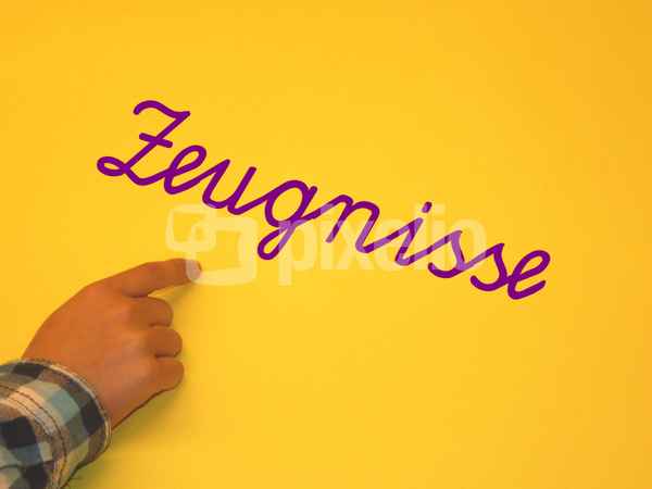 Zeugnisse!