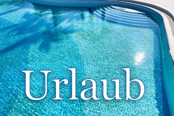 Urlaub (Pool)